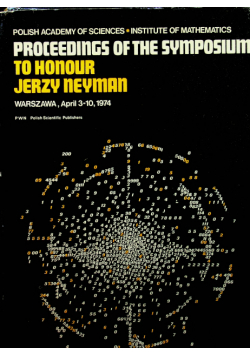 Proceedings of the symposium to honour Jerzy Neyman