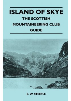Island of Skye - The Scottish Mountaineering Club Guide