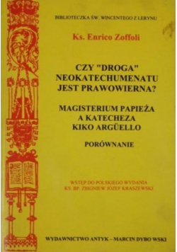 Czy droga neokatechumenatu jest prawowierna