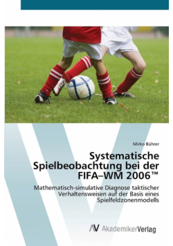 Systematische Spielbeobachtung bei der FIFA-WM 2006™