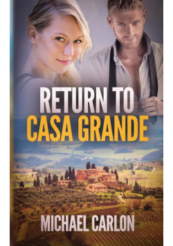 Return to Casa Grande