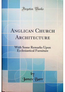 Anglican Church Architecture reprint 1846 r