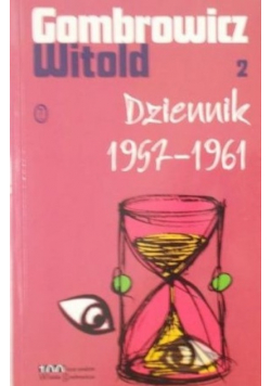 Dziennik Tom II 1957 - 1961