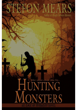 Hunting Monsters