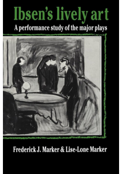 Ibsen's Lively Art