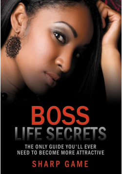 Boss Life Secrets