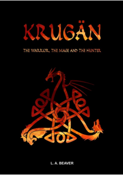 KRUGÄN - The warrior, the mage and the hunter
