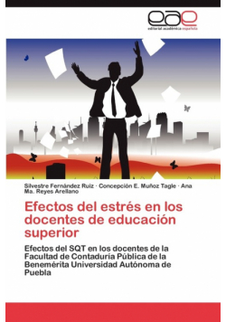 Efectos del estrés en los docentes de educación superior