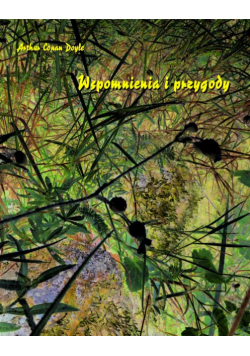 Wspomnienia i przygody