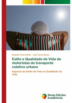 Estilo e Qualidade de Vida de motoristas do transporte coletivo urbano