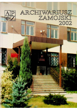 Archiwariusz Zamojski 2002