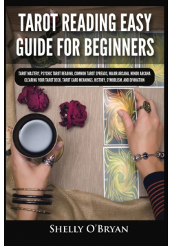 Tarot Reading Easy Guide For Beginners