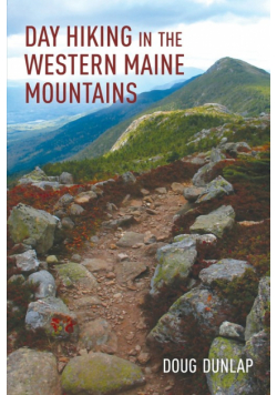 Day Hiking in the Western Maine Mountains