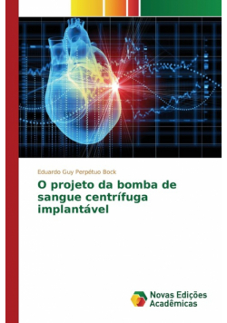 O projeto da bomba de sangue centrífuga implantável