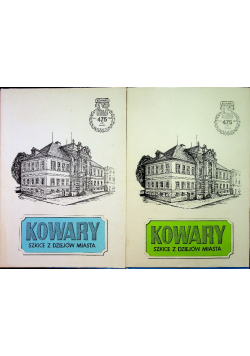 Kowary Szkice z dziejów miasta Tom I i II