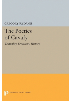 The Poetics of Cavafy