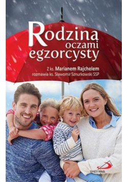 Rodzina oczami egzorcysty