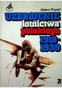 Uzbrojenie lotnictwa polskiego 1918  1939