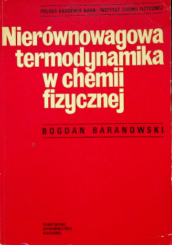 Nierównowagowa termodynamika w chemii fizycznej
