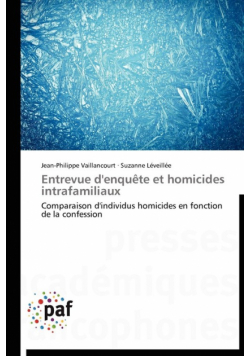 Entrevue d'enquête et homicides intrafamiliaux