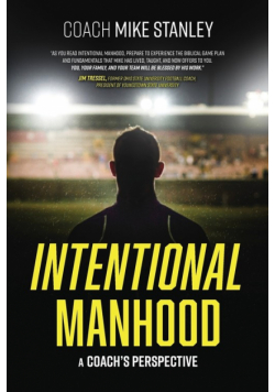 Intentional Manhood