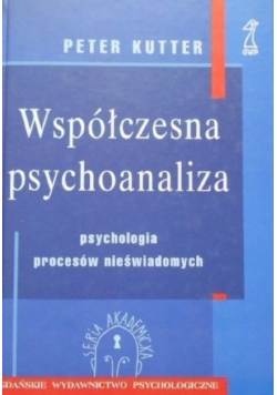 WSPÓŁCZESNA PSYCHOANALIZA Psychologia