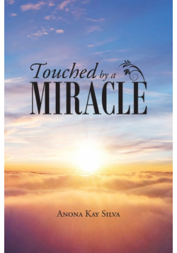 Touched by a Miracle