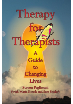 Therapy for Therapists (a guide to changing lives)