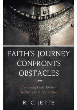 Faith's Journey Confronts Obstacles