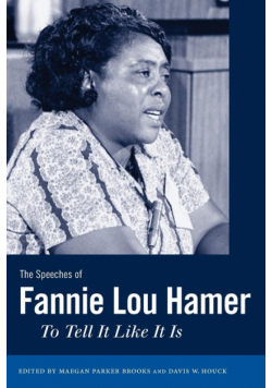The Speeches of Fannie Lou Hamer