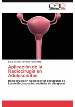 Aplicacion de La Radiocirugia En Adolescentes