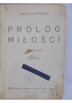 Ostenso Marta - Prolog miłości, 1931
