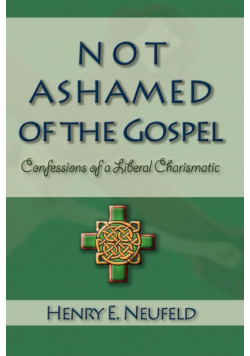 Not Ashamed of the Gospel