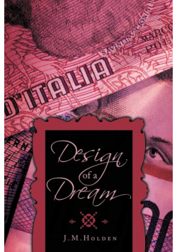 Design of a Dream