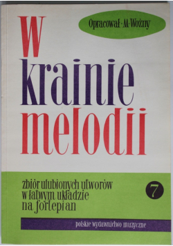 W krainie melodii zeszyt VII