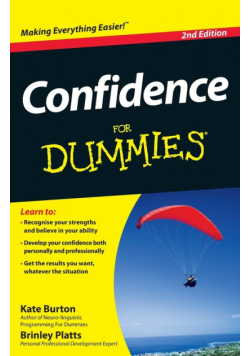 Confidence For Dummies, 2nd Edition