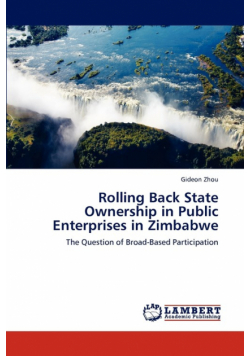 Rolling Back State Ownership in Public Enterprises in Zimbabwe
