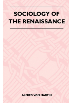 Sociology Of The Renaissance