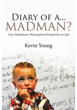 Diary of a...Madman?