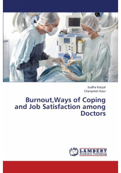 Burnout, Ways of Coping and Job Satisfaction Among Doctors