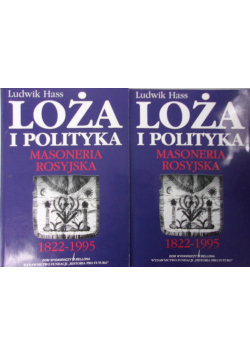 Loża i polityka Tom I i II