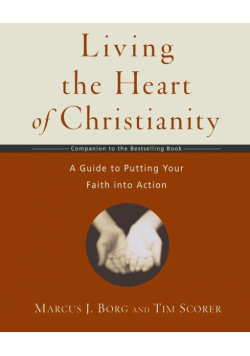 Living the Heart of Christianity