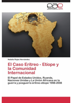 El Caso Eritreo - Etíope y la Comunidad Internacional