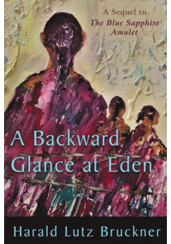 A Backward Glance at Eden