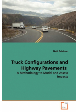 Truck Configurations and Highway Pavements