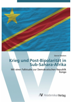 Krieg und Post-Bipolarität in Sub-Sahara-Afrika