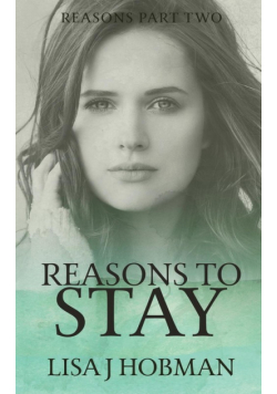 Reasons to Stay