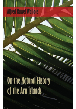 On the Natural History of the Aru Islands