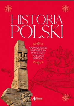 Historia Polski Najważniejsze daty