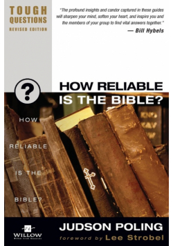 How Reliable Is the Bible?
